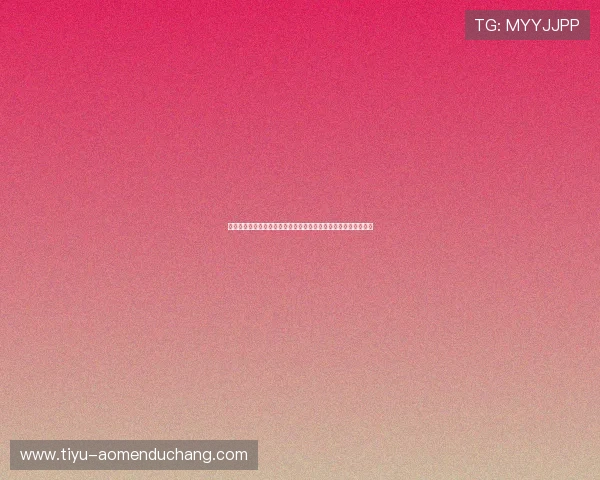 银河娱乐集团官网最新新闻动态与行业趋势分析助你把握市场先机